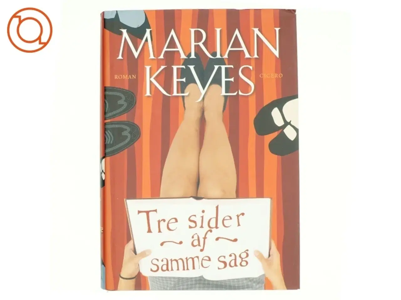 Billede 1 - Tre sider af samme sag af Marian Keyes (Bog)