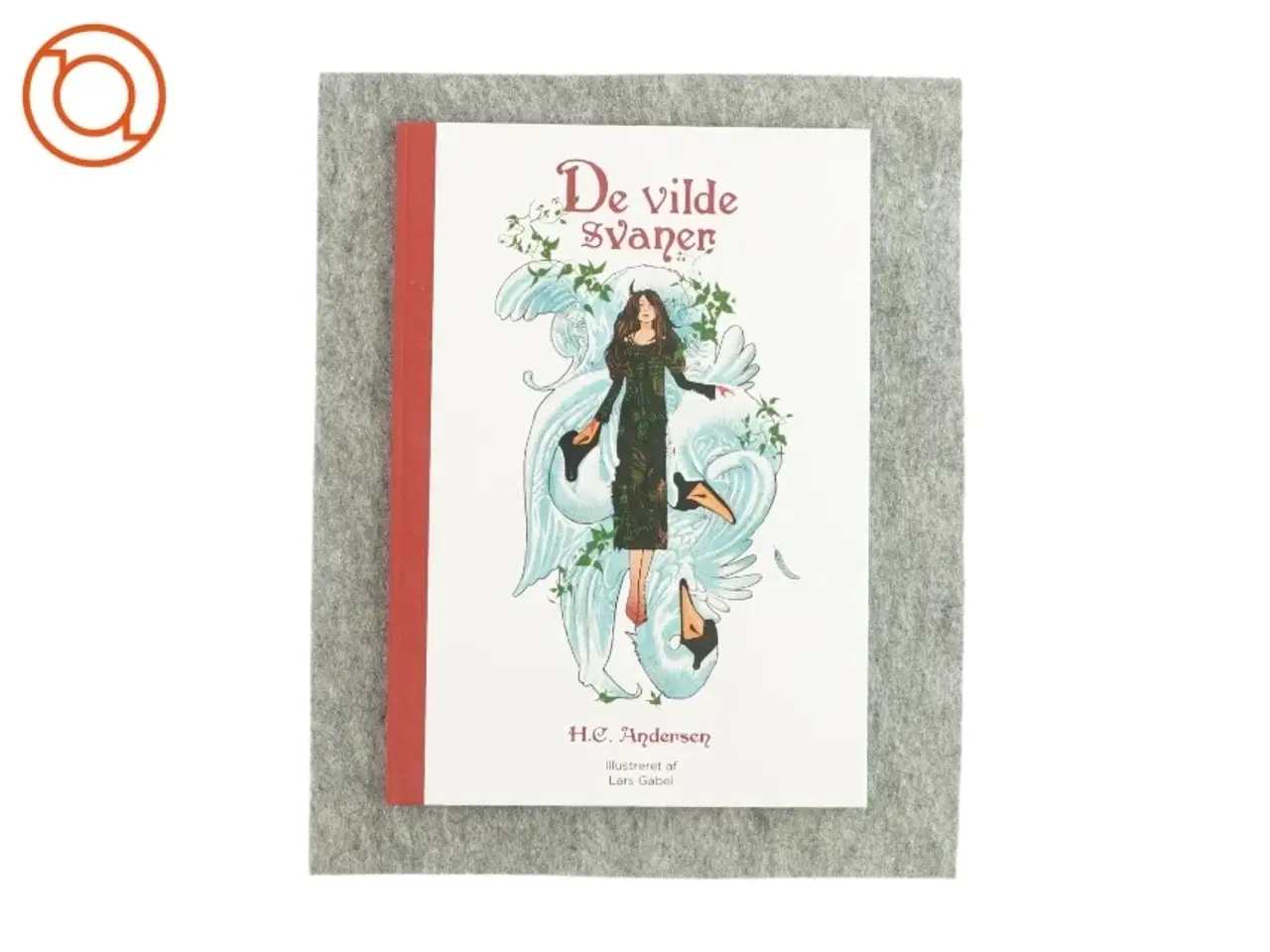 Billede 2 - De vilde svaner af H.C. Andersen (Bog)
