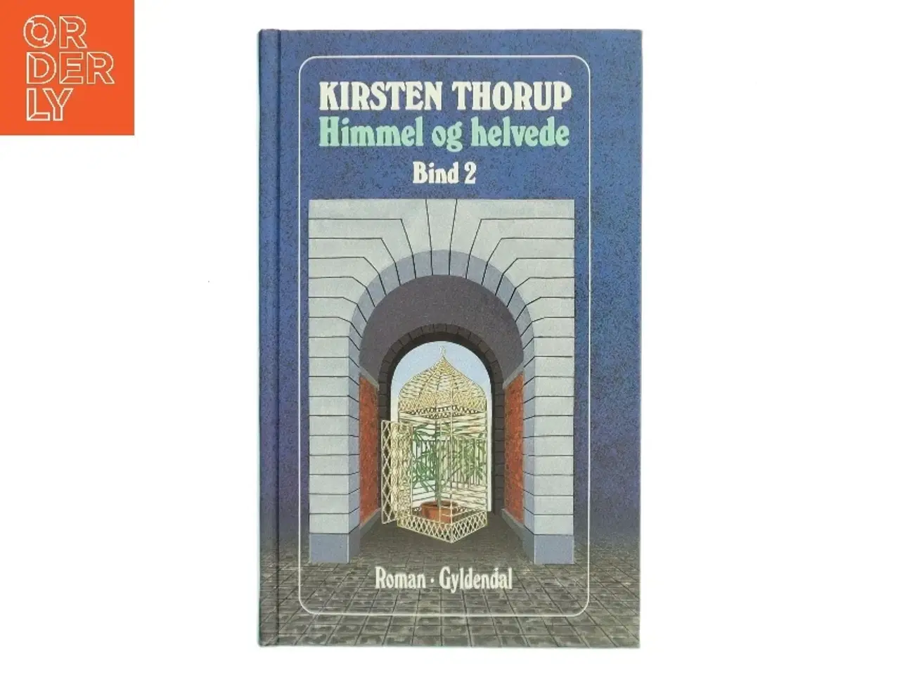 Billede 1 - Himmel og helvede af Kirsten Thorup (Bog)