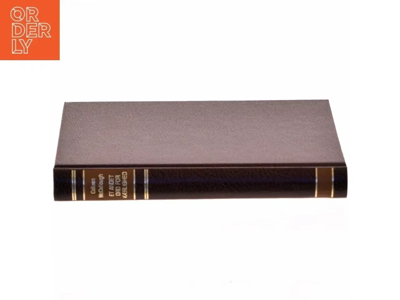 Billede 2 - &#39;Et andet ord for kærlighed&#39; af Colleen McCullough (bog)