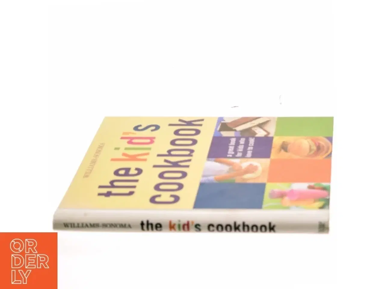 Billede 2 - Williams-Sonoma The Kid's Cookbook af Abigail J. Dodge (Bog)