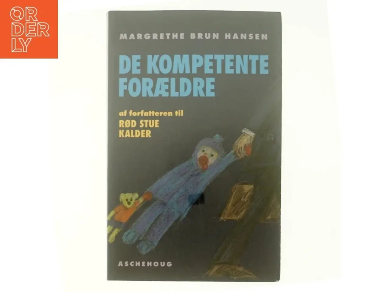 Billede 5 - De kompoetente forældre af Margrethe Brun Hansen