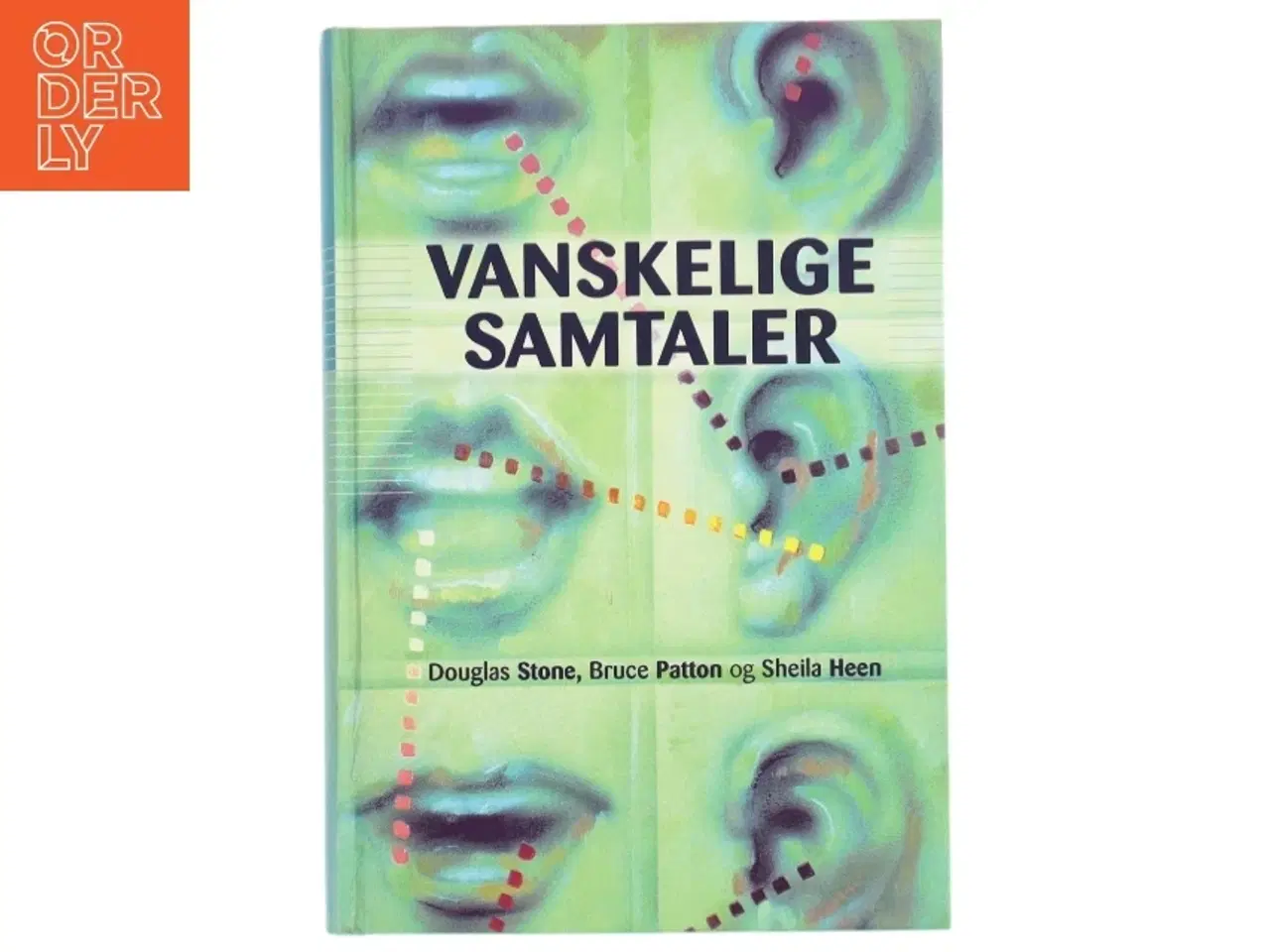 Billede 1 - Vanskelige Samtaler af Douglas Stone (Bog)