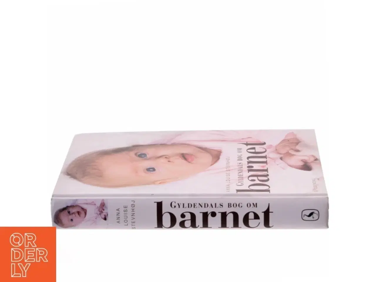 Billede 2 - Gyldendals bog om barnet af Anna Louise Stevnhøj (Bog)