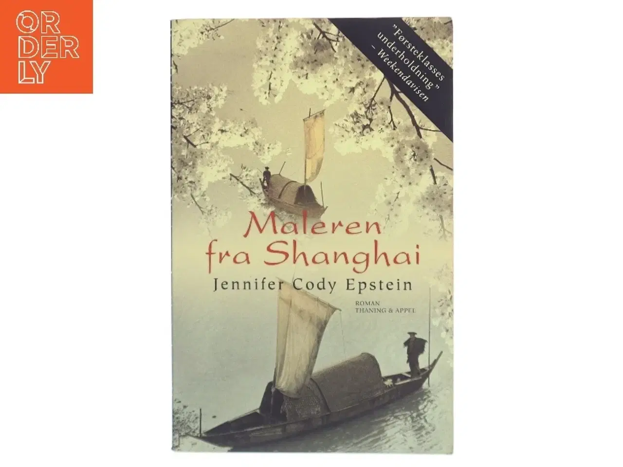Billede 1 - Maleren fra Shanghai : roman af Jennifer Cody Epstein (Bog)