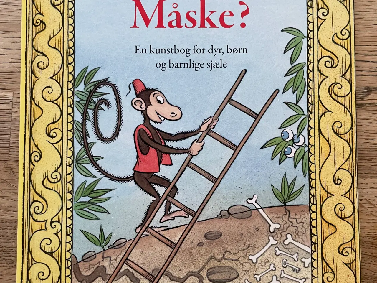 Billede 1 - Måske? En kunstbog for dyr, børn og barnlige sjæle