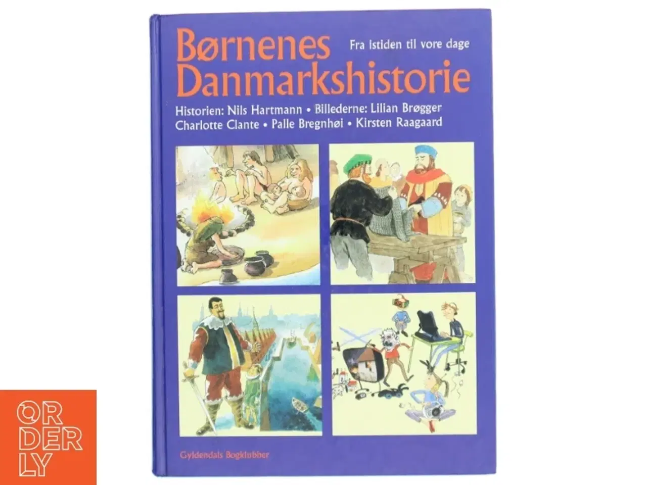 Billede 1 - Børnenes Danmarkshistorie (Bog)