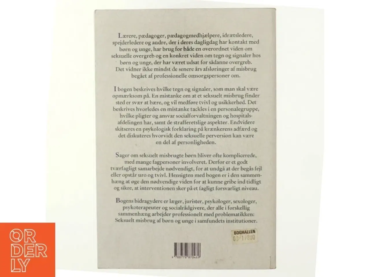 Billede 3 - Pædofili : om seksuelt misbrug af børn og unge i samfundets institutioner : en antologi af Jan Andreasen (f. 1962-03-05) (Bog)