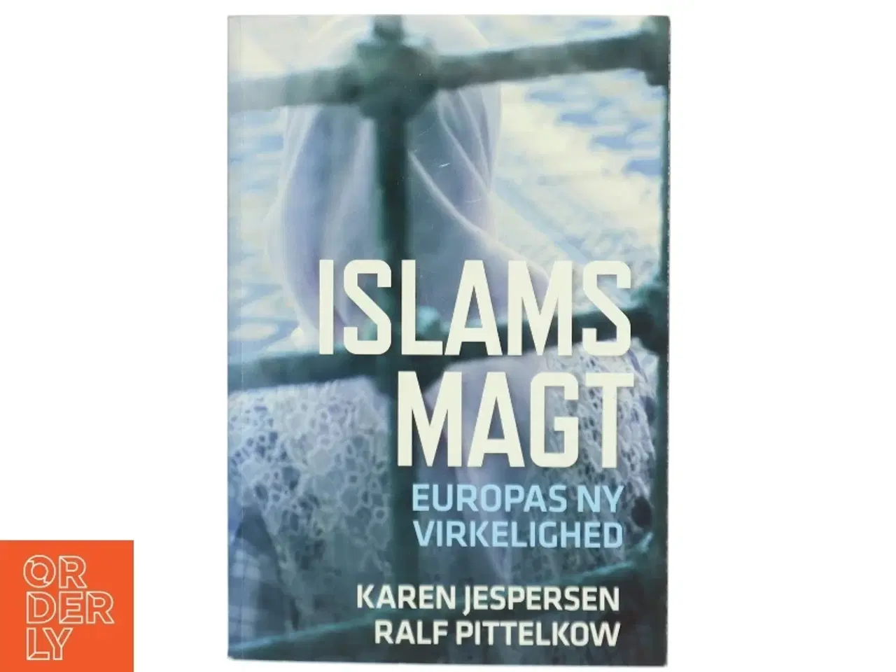 Billede 1 - Islams Magt bog fra JP/Politikens Forlag