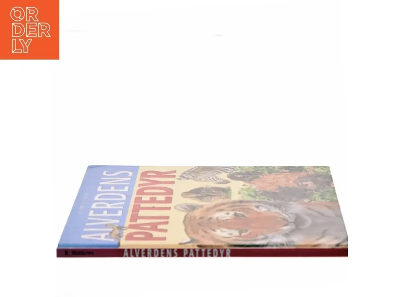 Billede 2 - Alverdens pattedyr af Rupert Matthews (Bog)