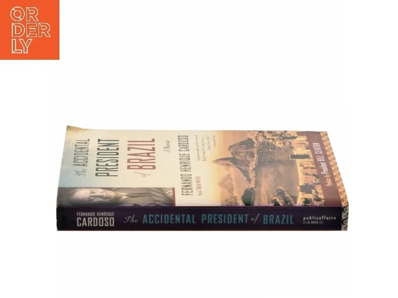 Billede 2 - The Accidental President of Brazil af Fernando Henrique Cardoso (Bog)