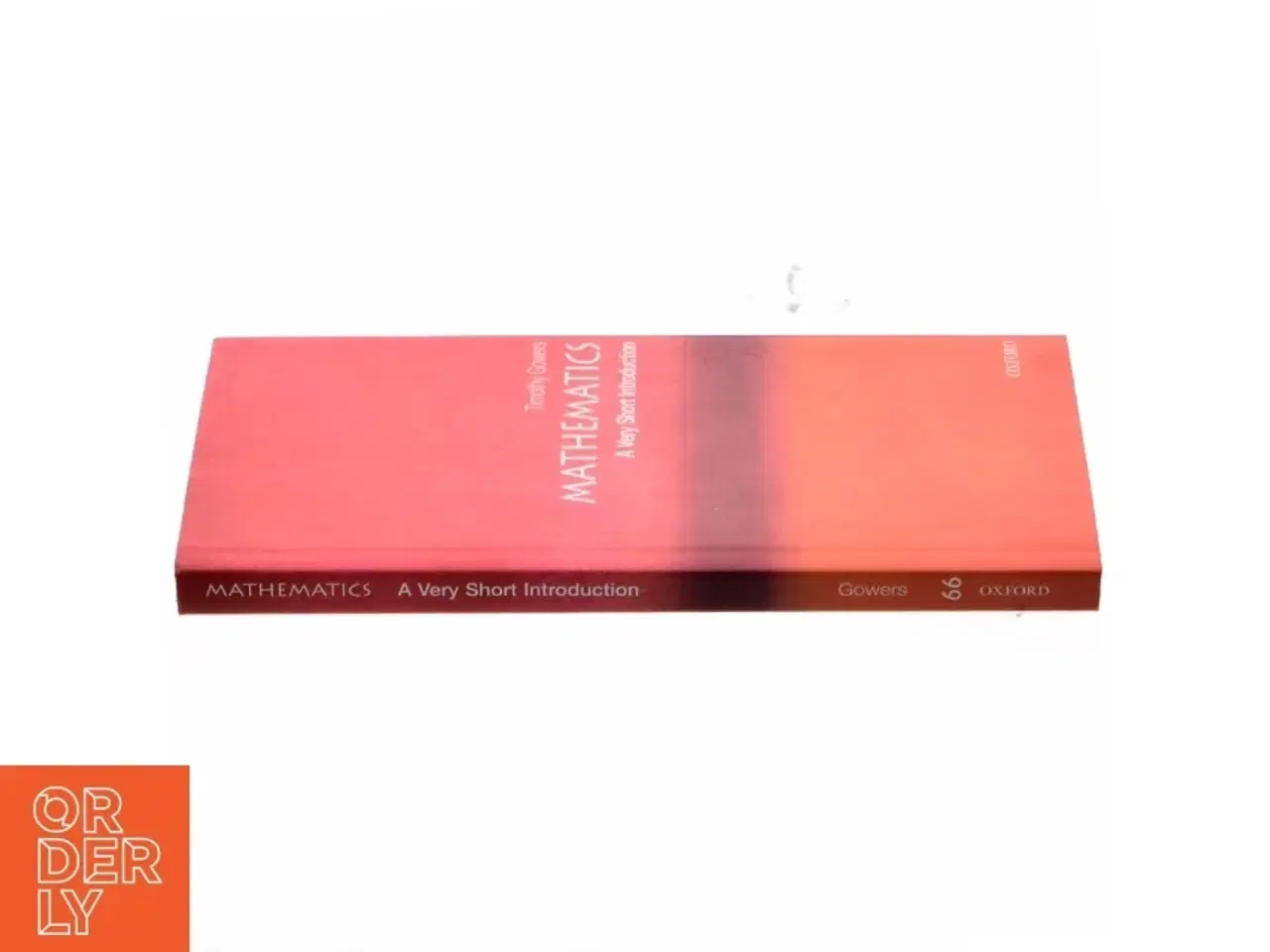 Billede 2 - Mathematics : a very short introduction af Timothy Gowers (Bog)