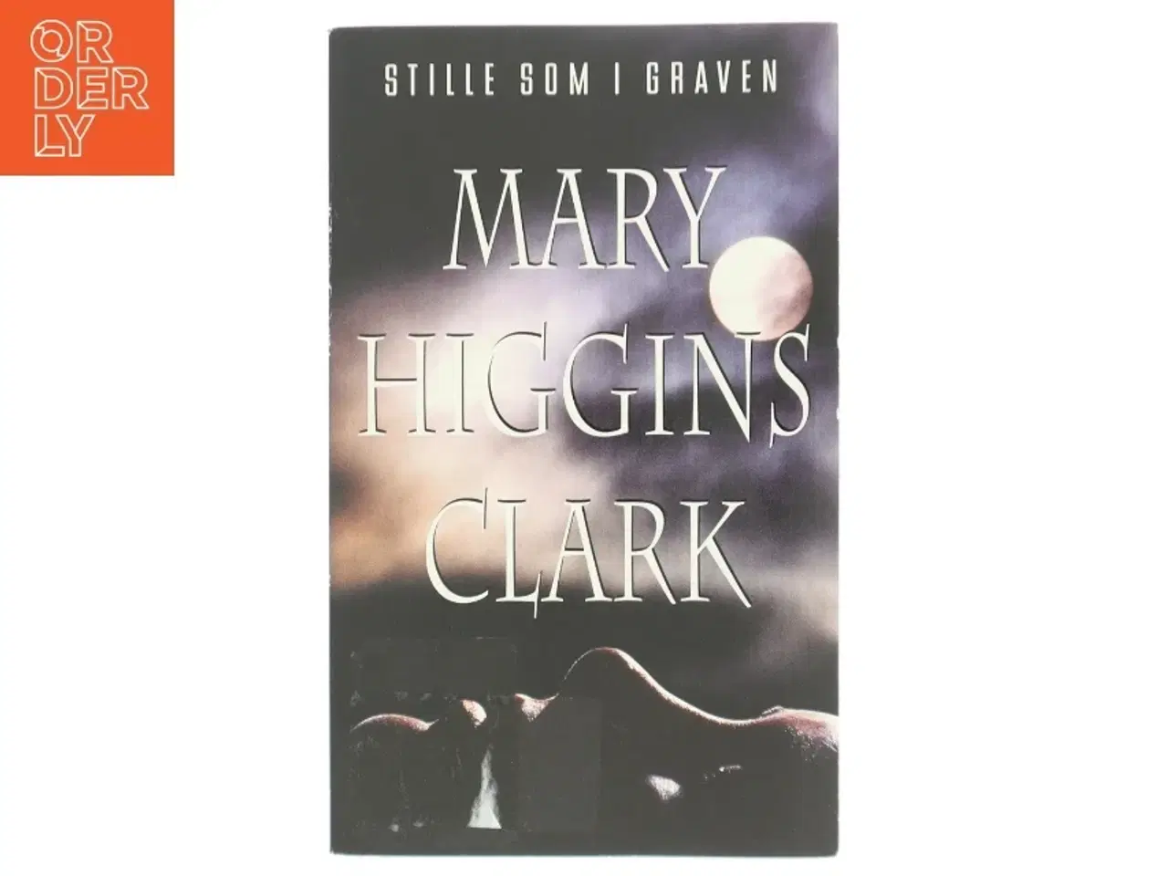 Billede 1 - Stille som i graven af Mary Higgins Clark (Bog)