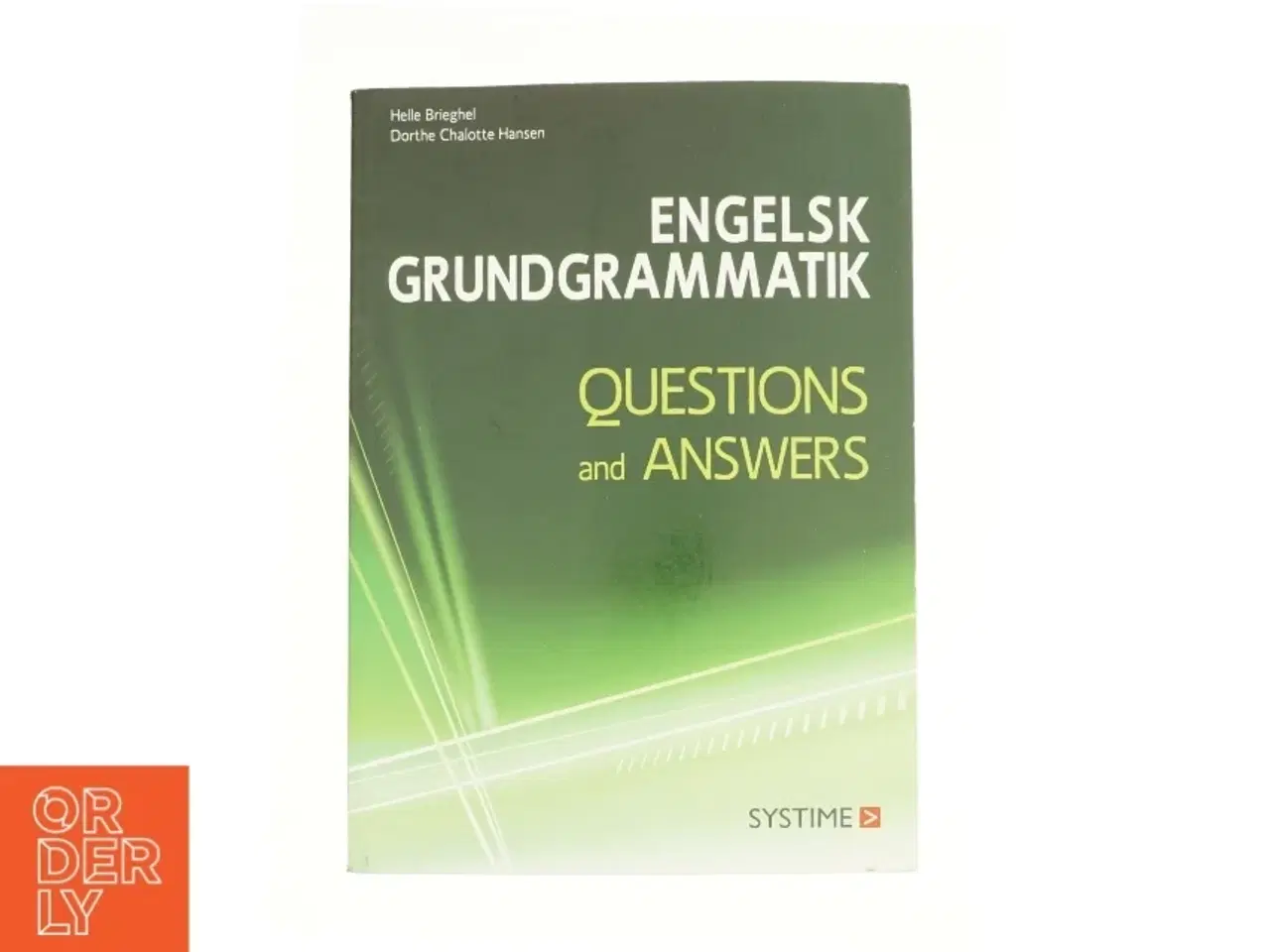 Billede 1 - Engelsk grundgrammatik af Helle Brieghel, Dorthe Chalotte Hansen (Bog)