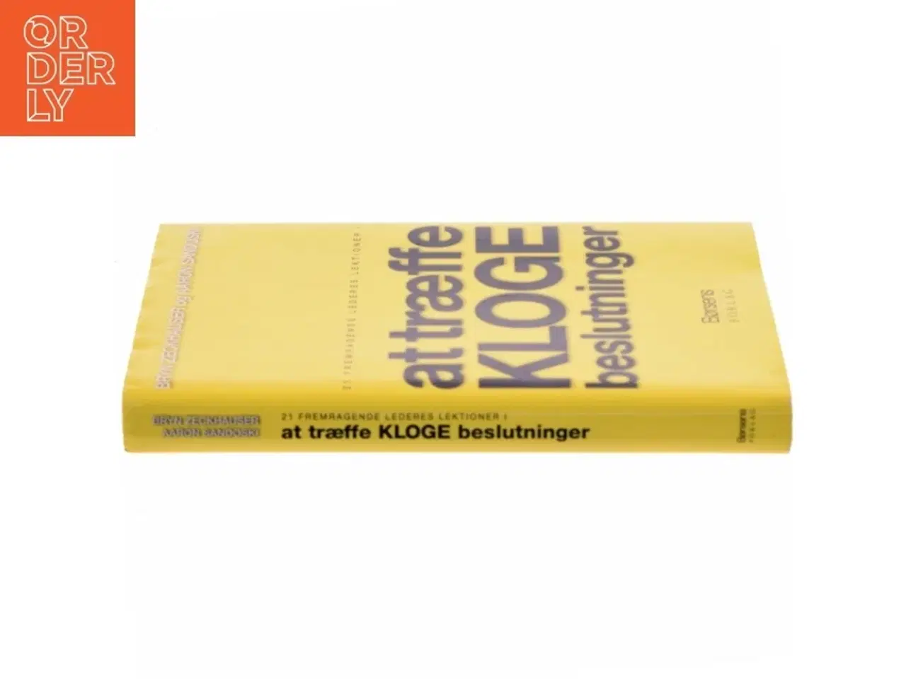 Billede 2 - At træffe kloge beslutninger af Bryn Zeckhauser (Bog)