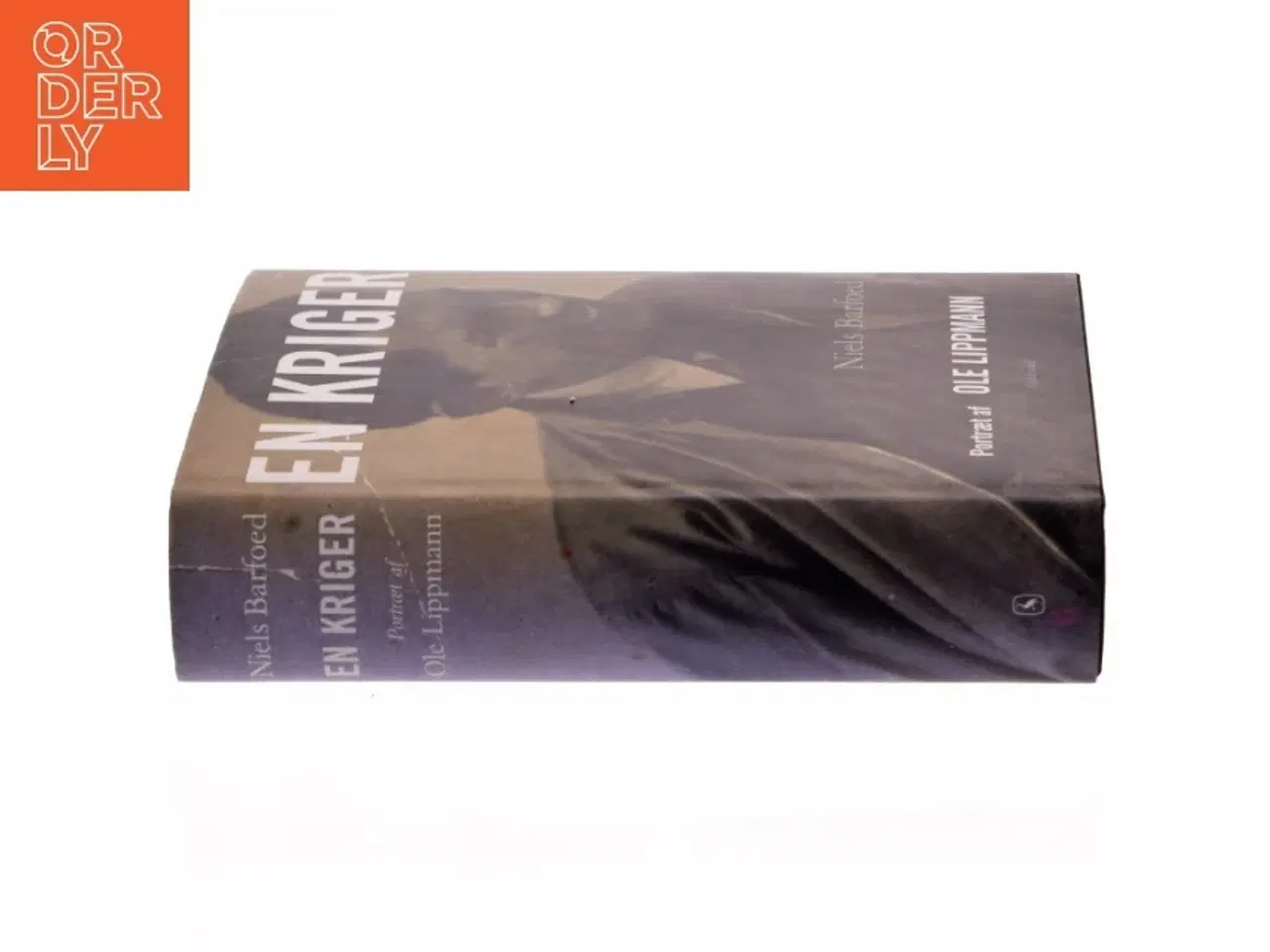 Billede 2 - En kriger : portræt af Ole Lippmann af Niels Barfoed (Bog)