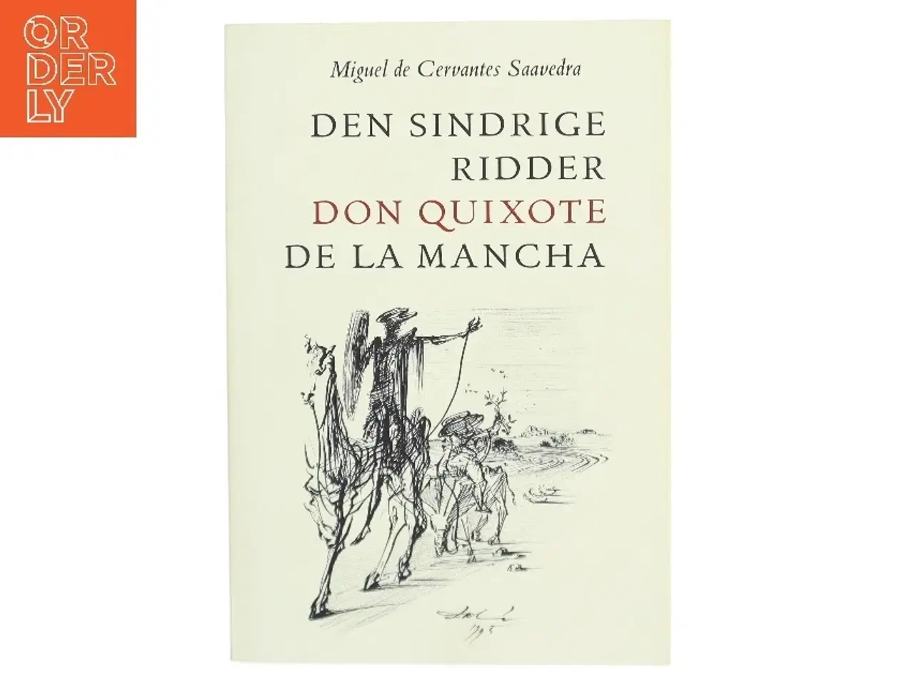 Billede 1 - Den sindrige ridder Don Quixote de la Mancha. Bind 1 af M. de Cervantes Saavedra (Bog)