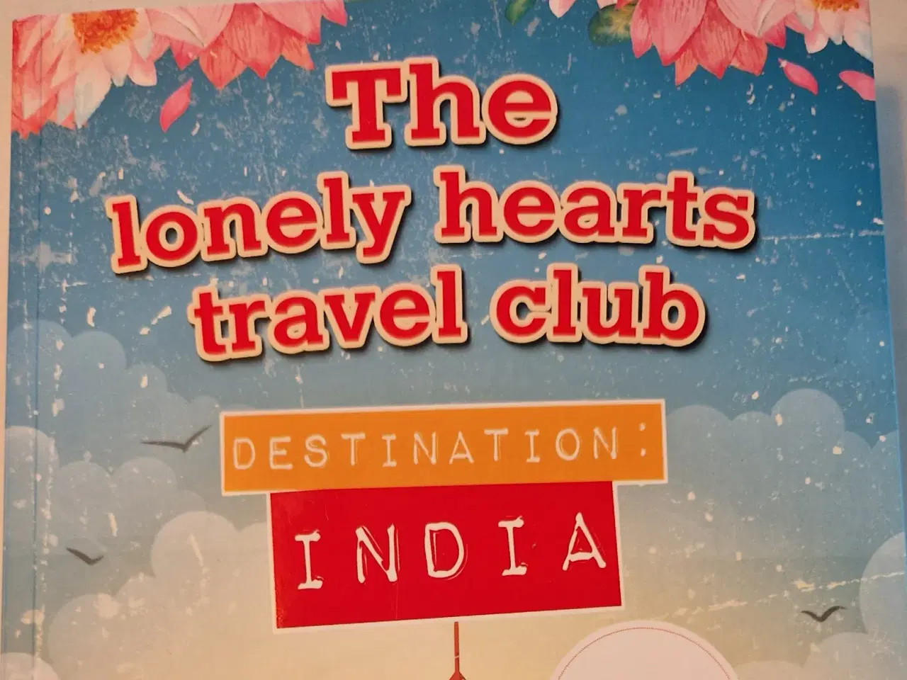 Billede 1 - The lonely hearts travel  club India, Katy Colin, 