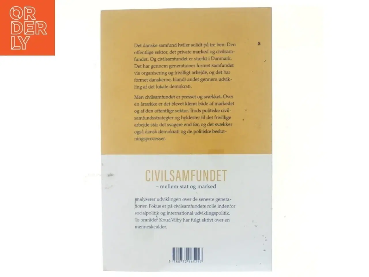 Billede 3 - Civilsamfundet - mellem stat og marked : med fokus på social- og udviklingspolitikken af Knud Vilby (Bog)