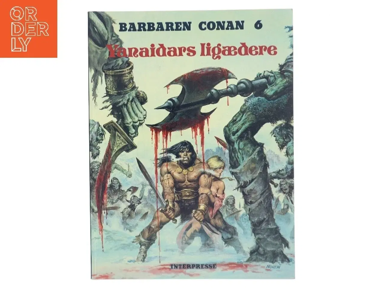 Billede 1 - Barbaren Conan 6: Yanaidars ligædere (Bog)