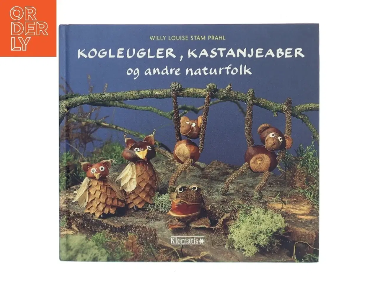 Billede 1 - Kogleugler, Kastanjeaber og andre naturfolk af Willy Louise Stam Prahl (Bog)