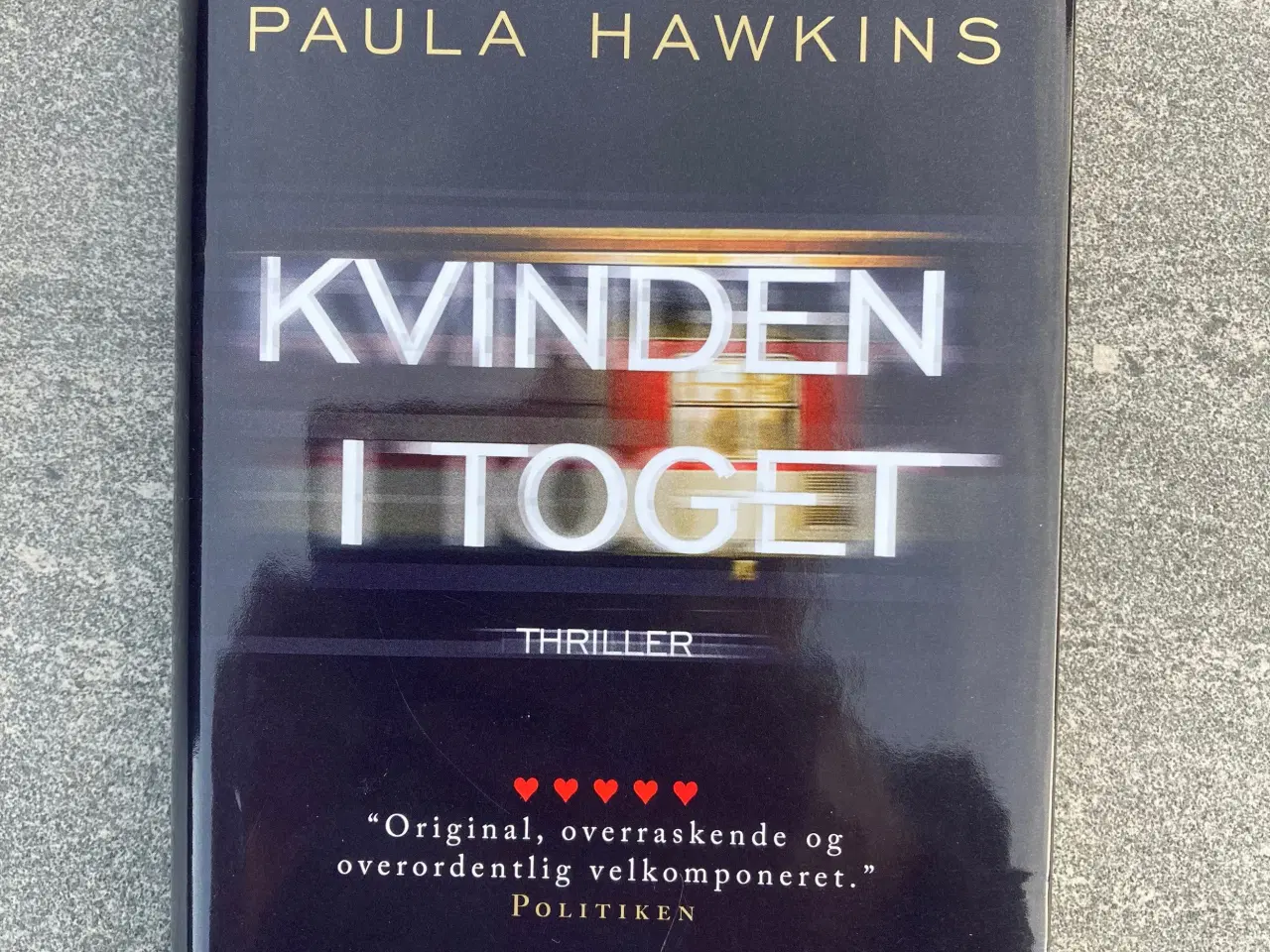 Billede 1 - Paula Hawkins, Kvinden i toget