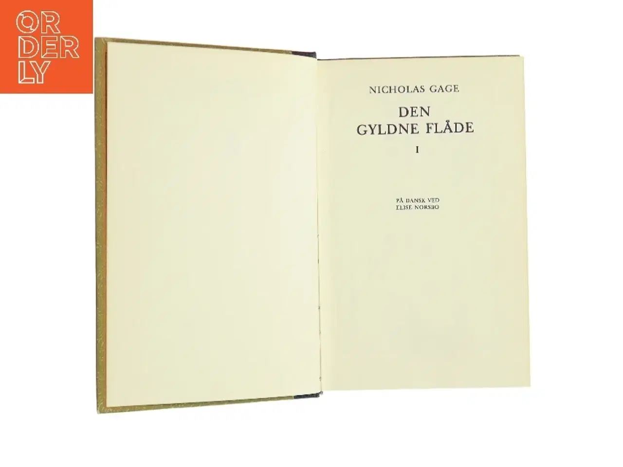 Billede 1 - Retro bog med flot indbinding. Gyldne Flåde I af Nicholas Gage (Bog)