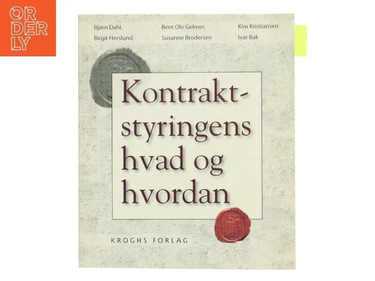 Billede 1 - Kontraktstyringens hvad og hvordan (Bog)
