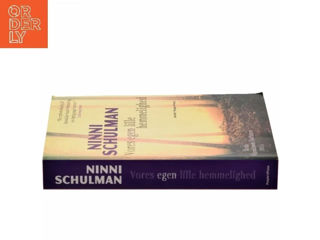 Billede 2 - Vores egen lille hemmelighed : kriminalroman af Ninni Schulman (Bog)