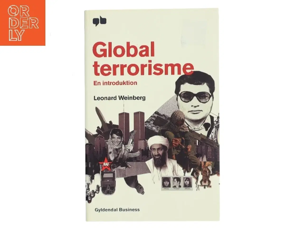 Billede 1 - Global terrorisme : en introduktion af Leonard Weinberg (Bog)