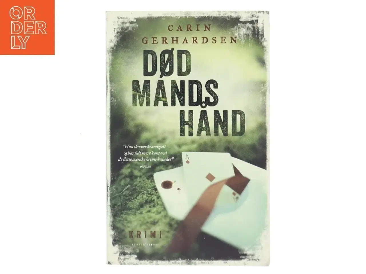 Billede 1 - Død mands hånd : kriminalroman af Carin Gerhardsen (Bog)