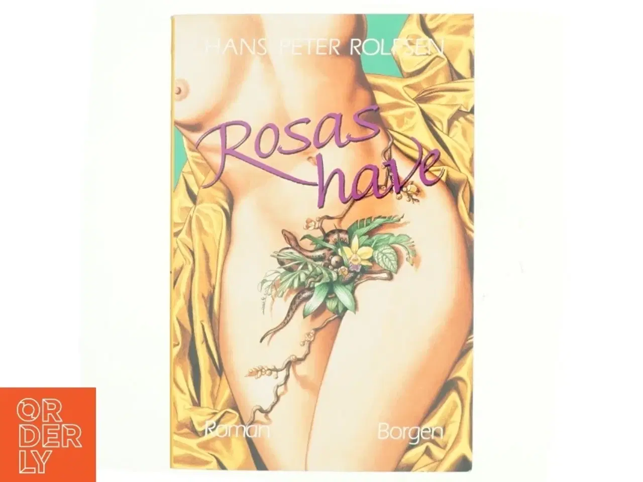 Billede 1 - Rosas have af Hans Peter Rolfsen (bog)
