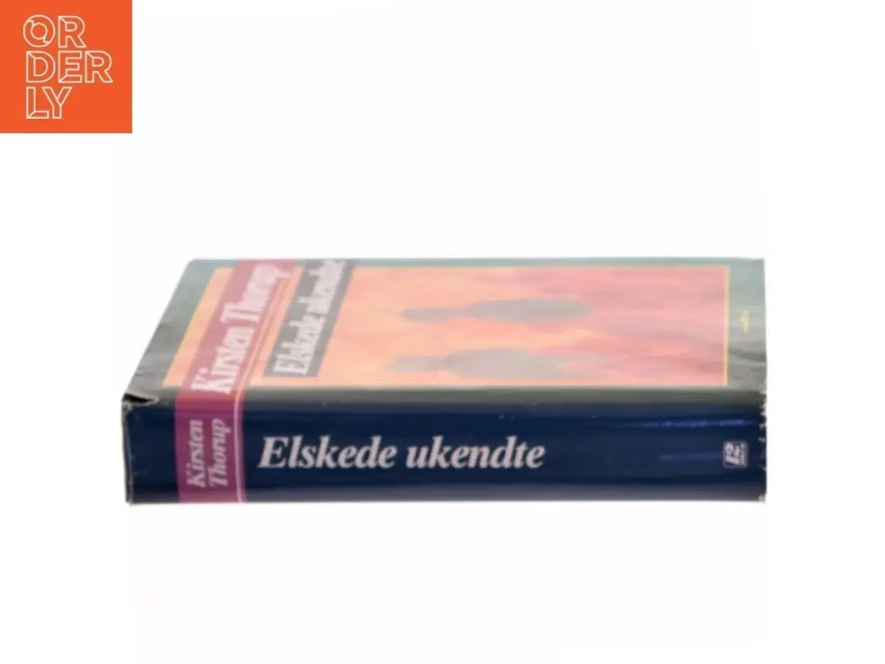 Billede 2 - Elskede ukendte af Kirsten Thorup (Bog)