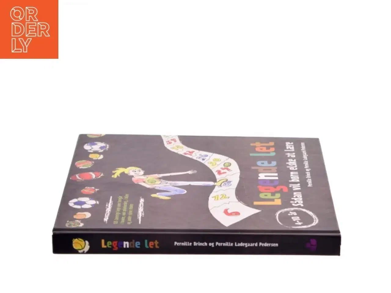 Billede 2 - Legende let : Sådan vil børn elske at lære af Pernille og Pernille Brinch og Ladegaard Pedersen (Bog)