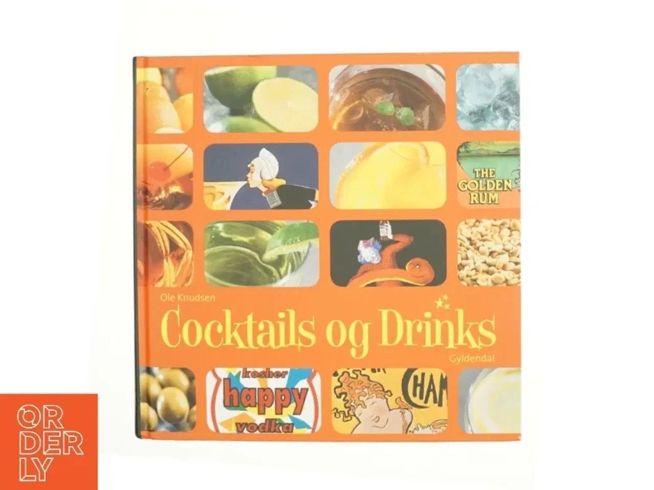 Billede 1 - Cocktails og drinks af Ole Knudsen (f. 1959) (Bog)