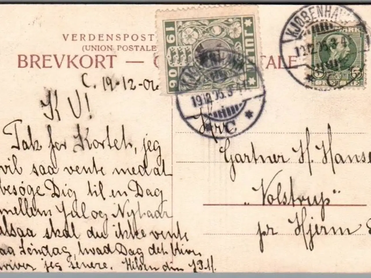 Billede 1 - Julemærke 1906 på Postkort - Stemplet 19 - 12 - 1906