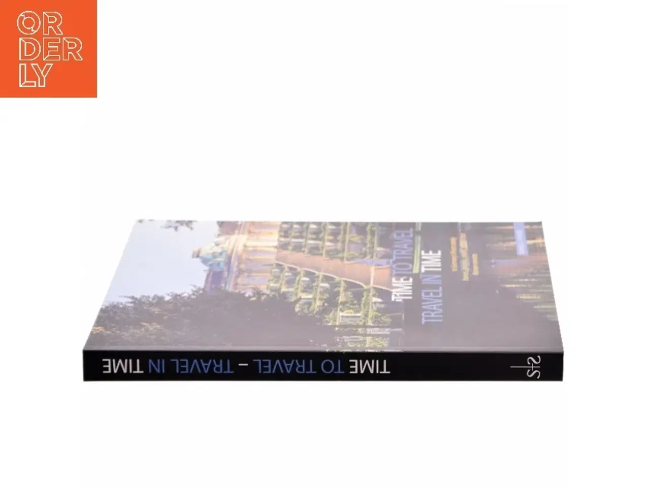 Billede 2 - Time to Travel, Travel in Time to Germany's Finest Stately Homes, Gardens, Castles, Abbeys and Roman Remains af Anneliese Almasan (Bog)