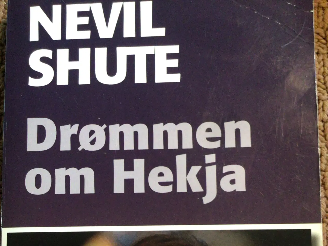 Billede 1 - Nevil Shute : Drømmen om Hekla