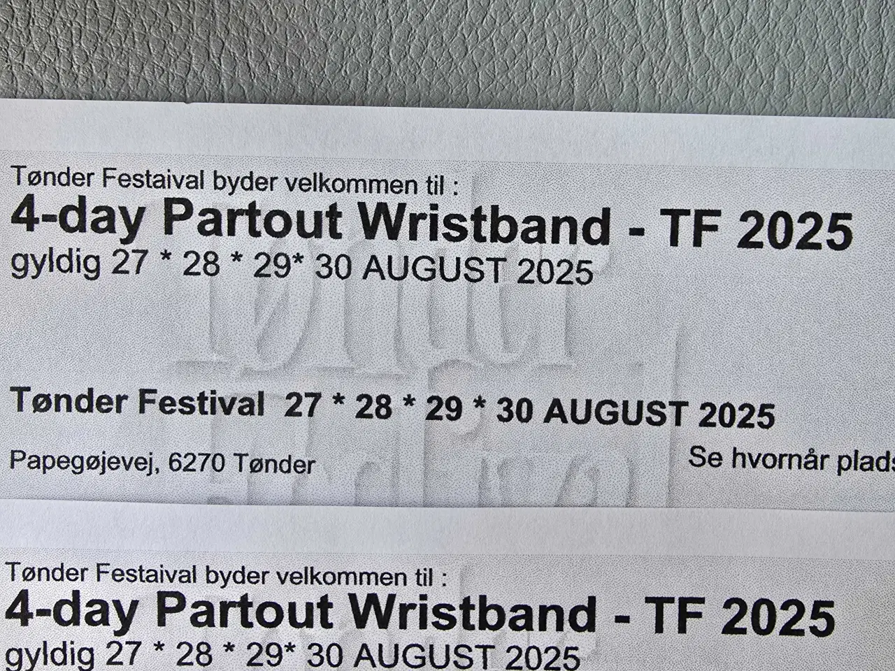 Billede 1 - TØNDER FESTIVAL: 2 x 4 dages partout billetter