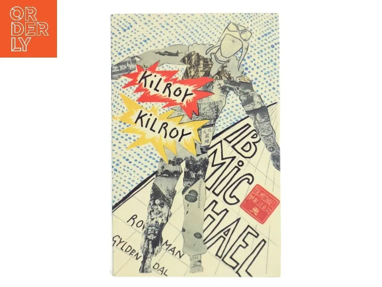Billede 1 - Kilroy af Ib Michael (Bog)