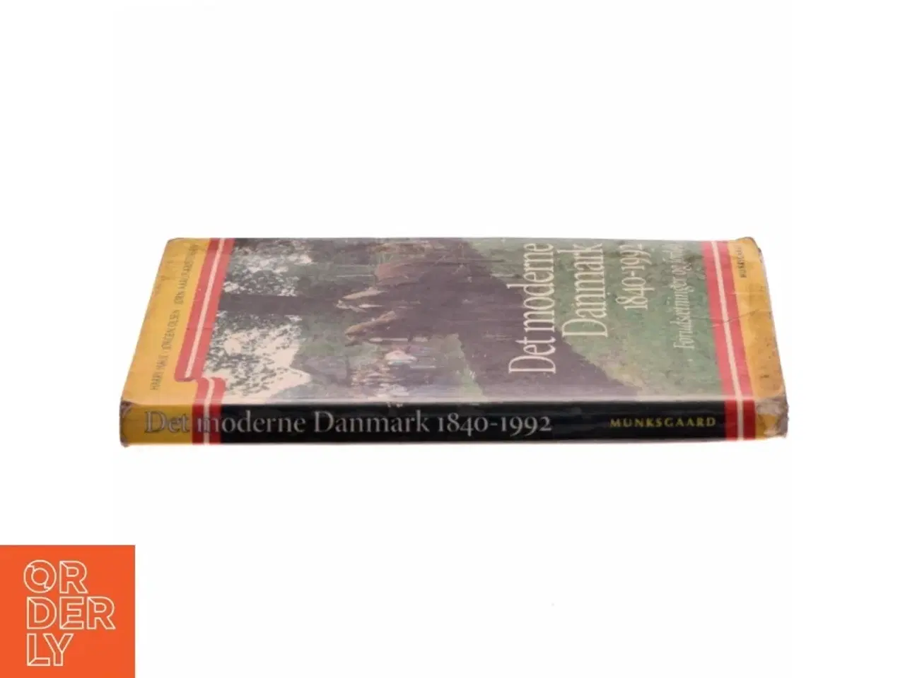 Billede 2 - Det moderne Danmark 1840-1992 : forudsætninger og forløb (Bog)