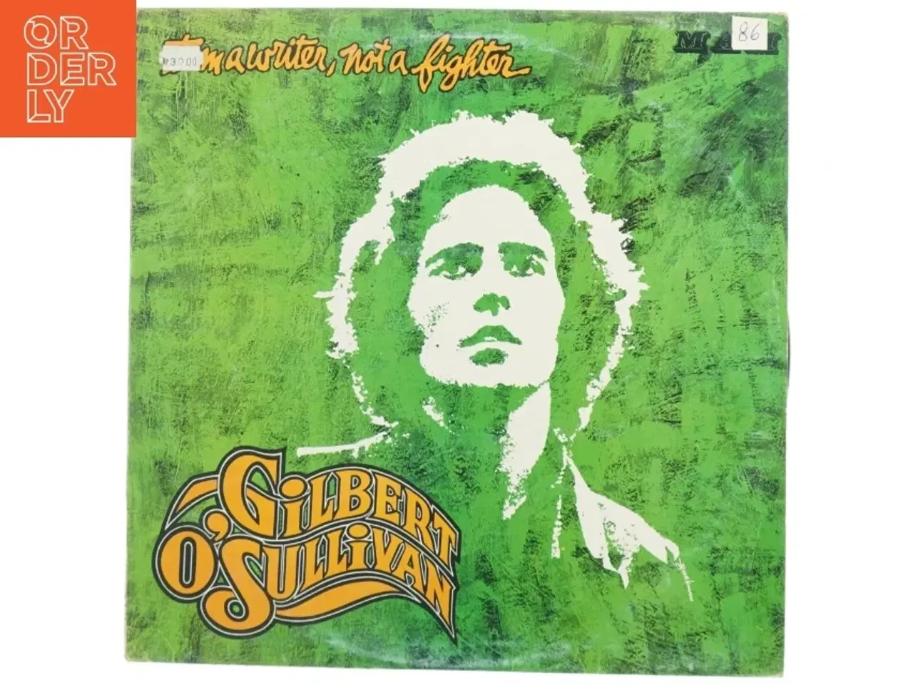Billede 1 - Gilbert O'Sullivan - I'm a Writer, Not a Fighter vinylplade fra MAM (str. 31 x 31 cm)