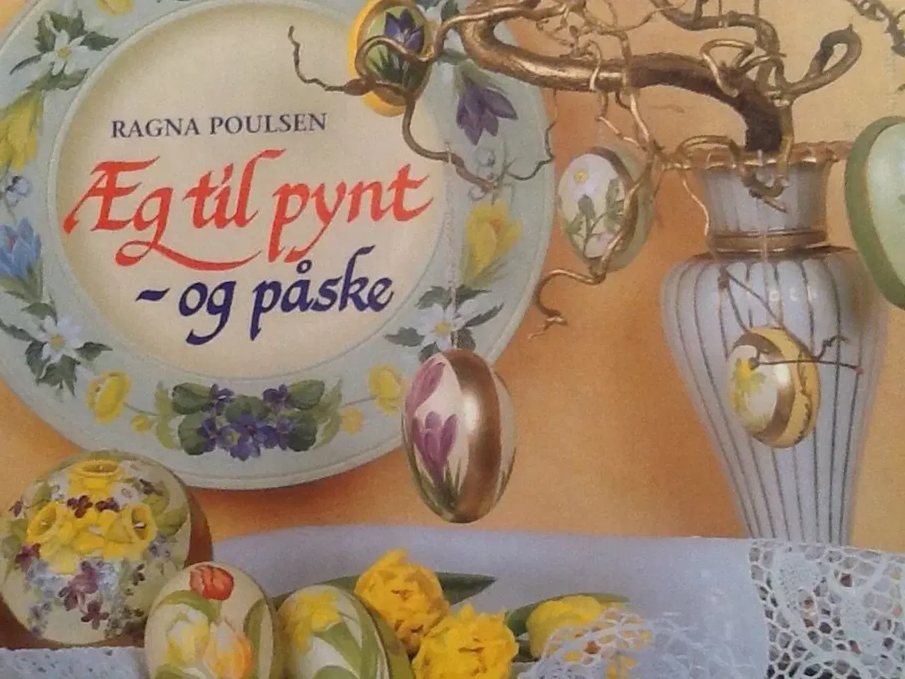 Billede 1 - Æg til pynt -og påske