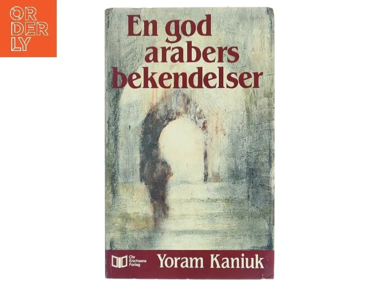 Billede 1 - En god arabers bekendelser af Yoram Kaniuk (Bog)