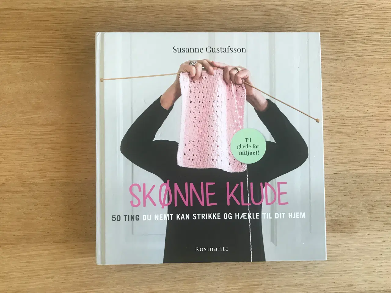 Billede 1 - Skønne Klude - 50 ting du nemt kan strikke og hækl