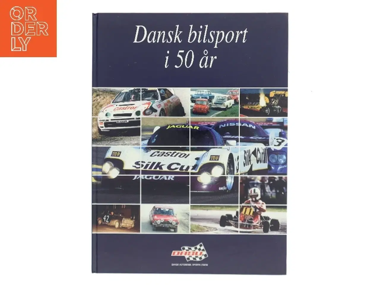 Billede 1 - Dansk bilsport i 50 år af <Bogens forfattere< (Bog)
