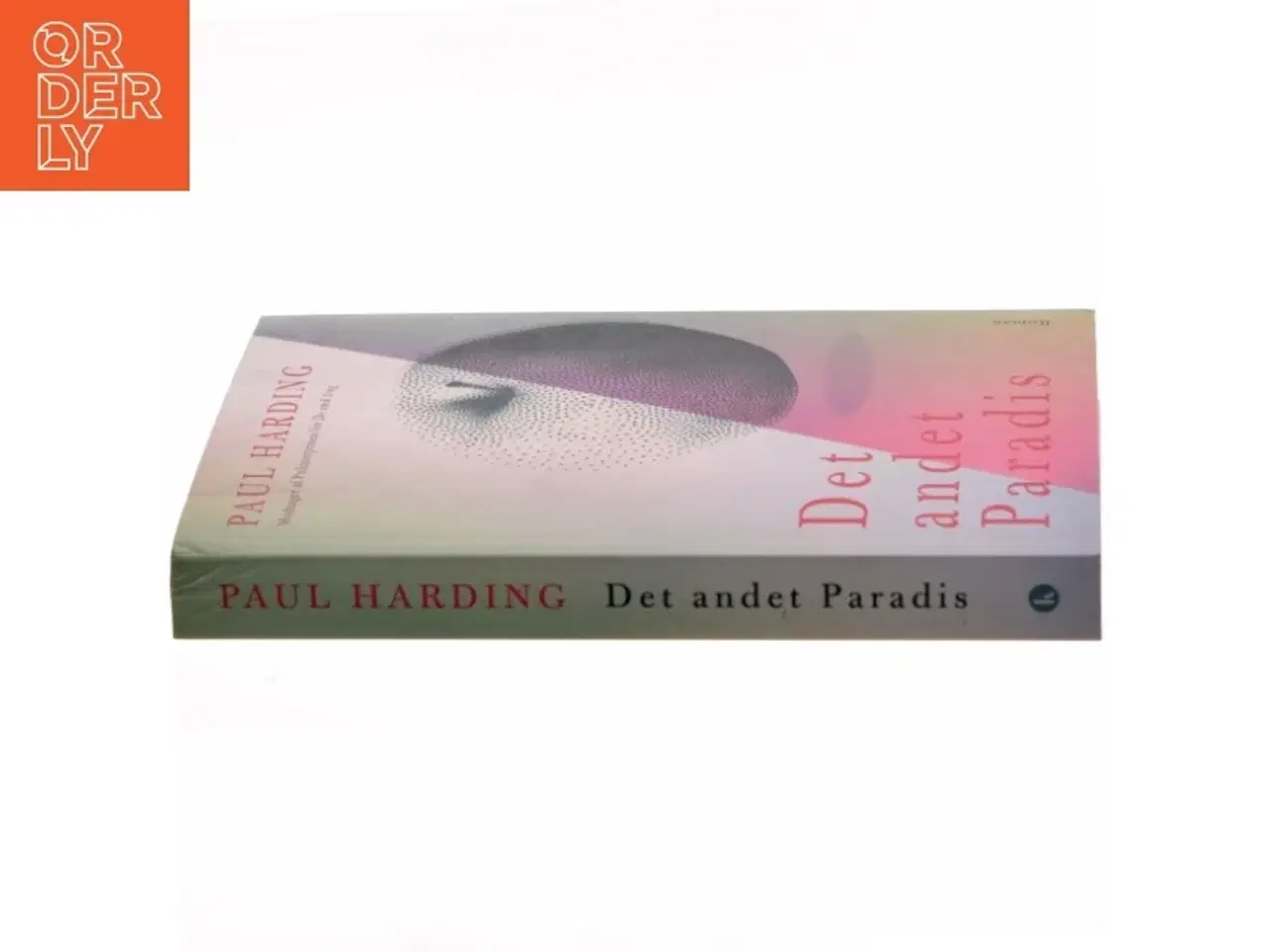 Billede 2 - Det andet paradis af Paul Harding (f. 1967) (Bog)