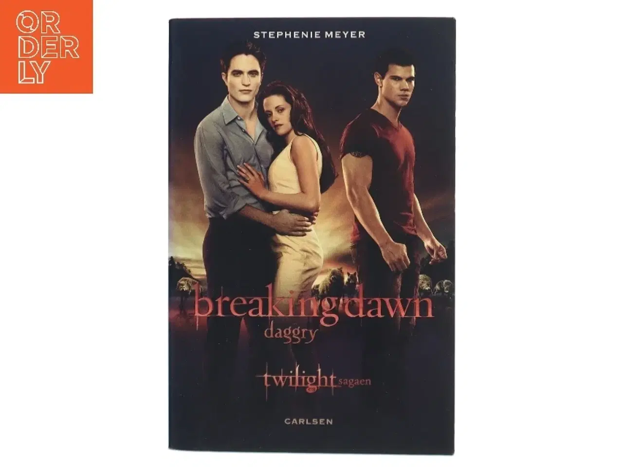 Billede 1 - Breaking Dawn af Stephenie Meyer (Bog)