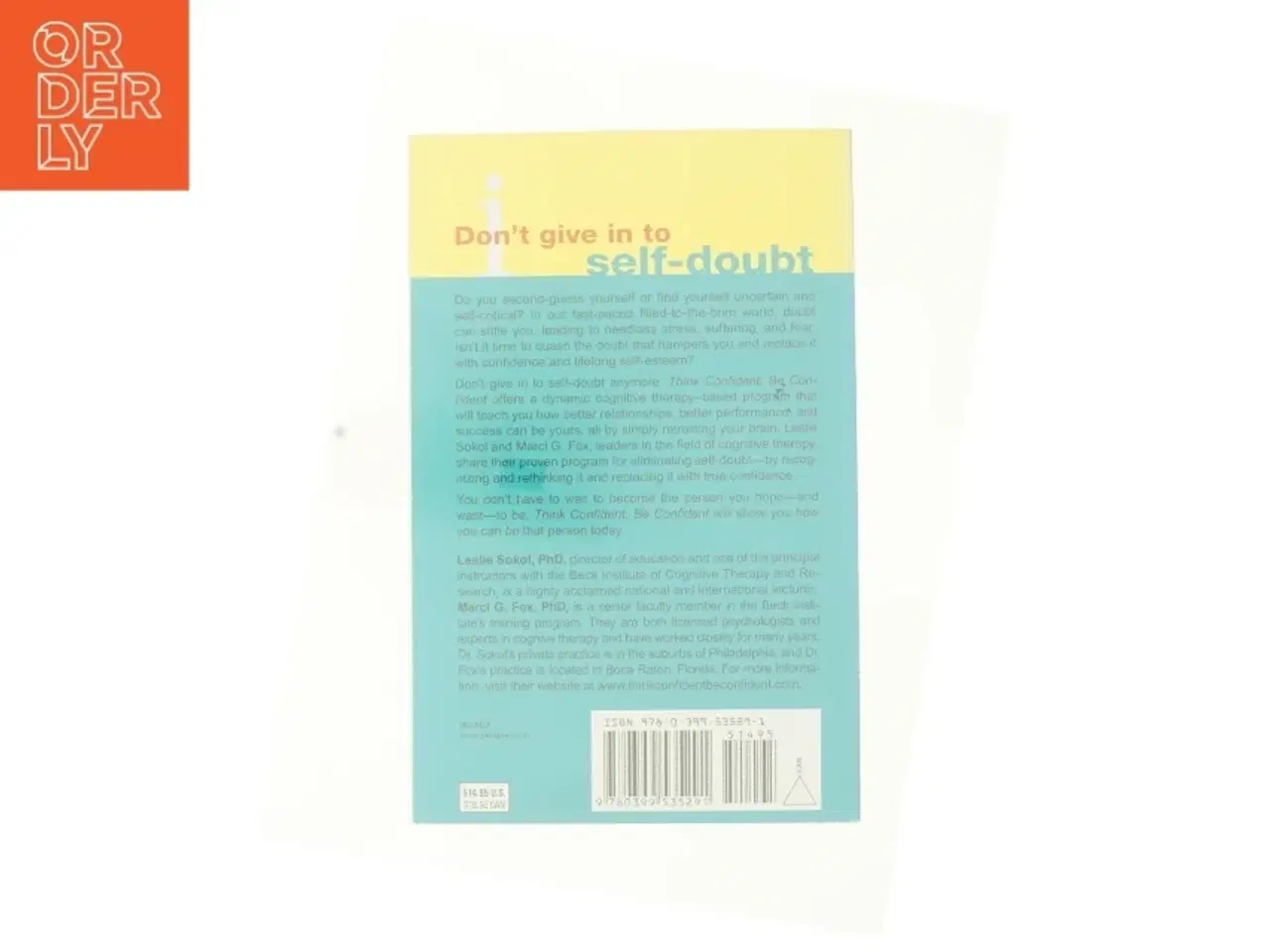 Billede 2 - Think Confident  Be Confident af Sokol, Leslie / Fox, Marci G. / Beck, Judith S. (Bog)