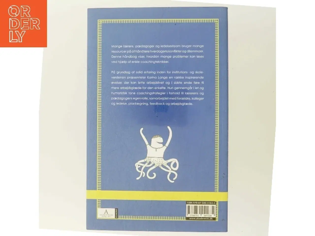 Billede 3 - Hvis din hest er død - så stå af : coaching for lærere og pædagoger af Karina Lange (Bog)